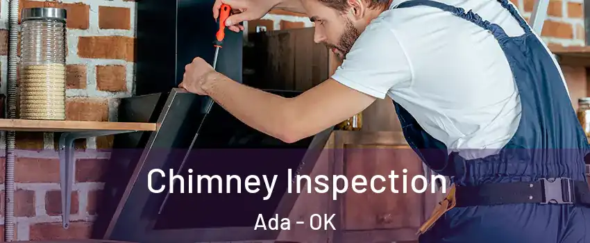  Chimney Inspection Ada - OK
