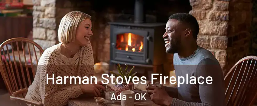  Harman Stoves Fireplace Ada - OK