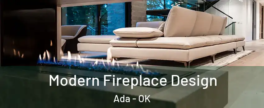  Modern Fireplace Design Ada - OK