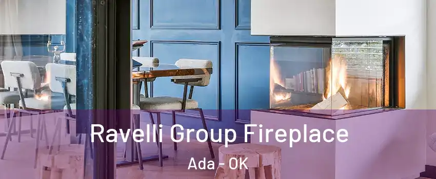  Ravelli Group Fireplace Ada - OK